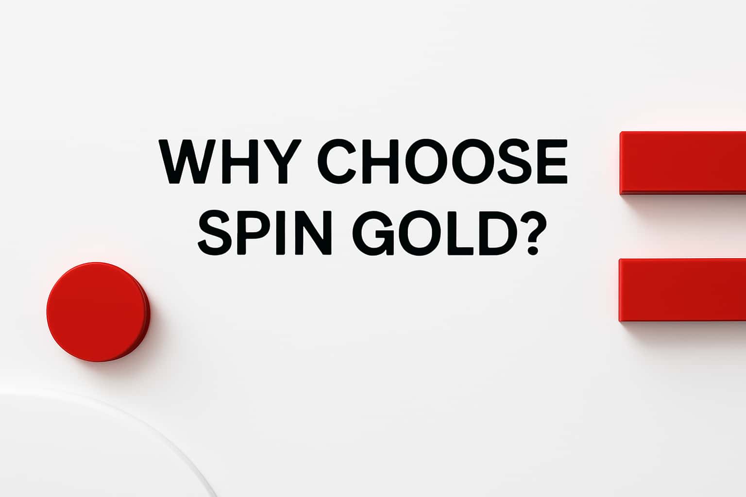 Why Choose Spin Gold? Interface